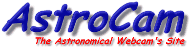 AstroCam, the astronomical Webcam's Site
